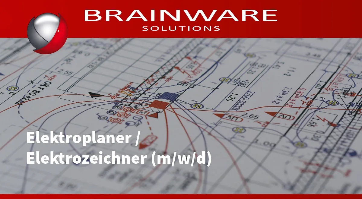 Brainware Solutions GmbH – Unsere Stellenangebote / Jobangebote in Chemnitz - Elektrokonstrukteur (m/w/d)