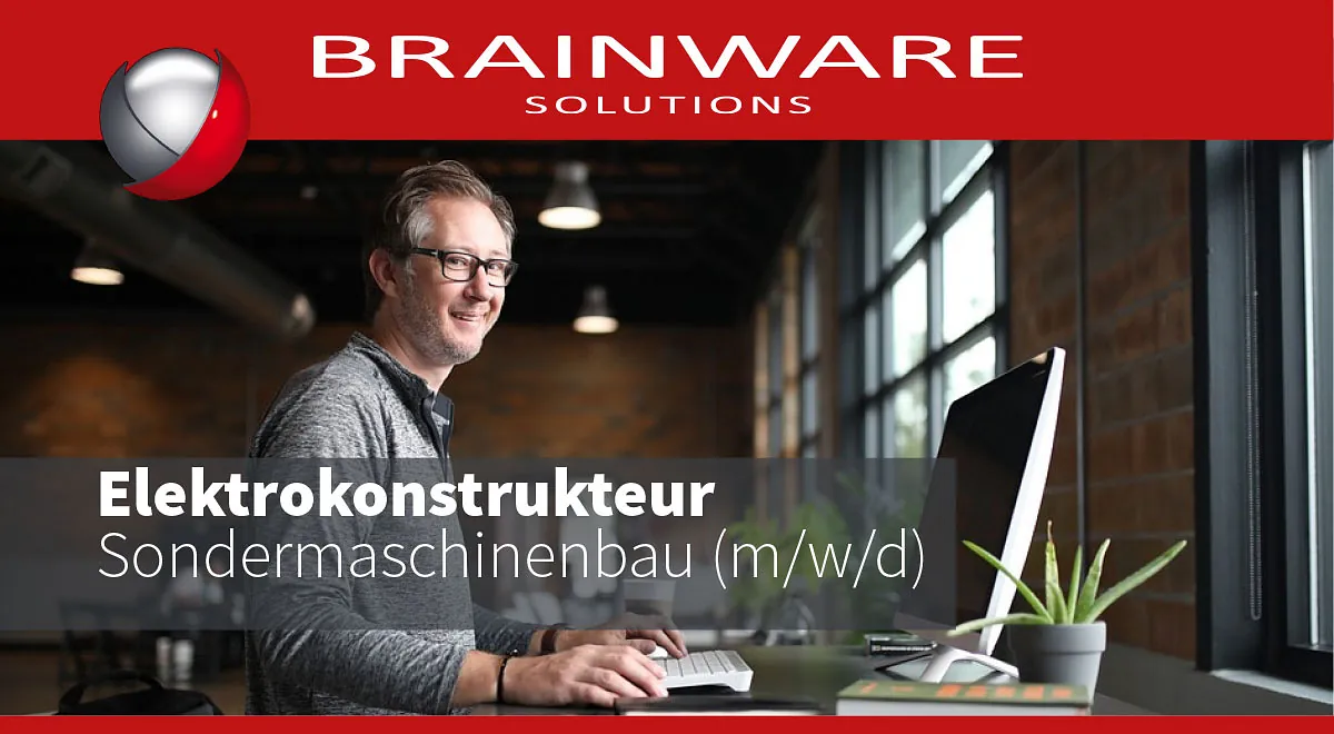 Brainware Solutions GmbH – Unsere Stellenangebote / Jobangebote in Chemnitz - Elektrokonstrukteur (m/w/d)