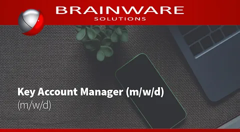 Brainware Solutions GmbH sucht Dich! - Unsere offenen Stellenangebote / Jobangebote in Chemnitz - Key Account Manager (m/w/d)